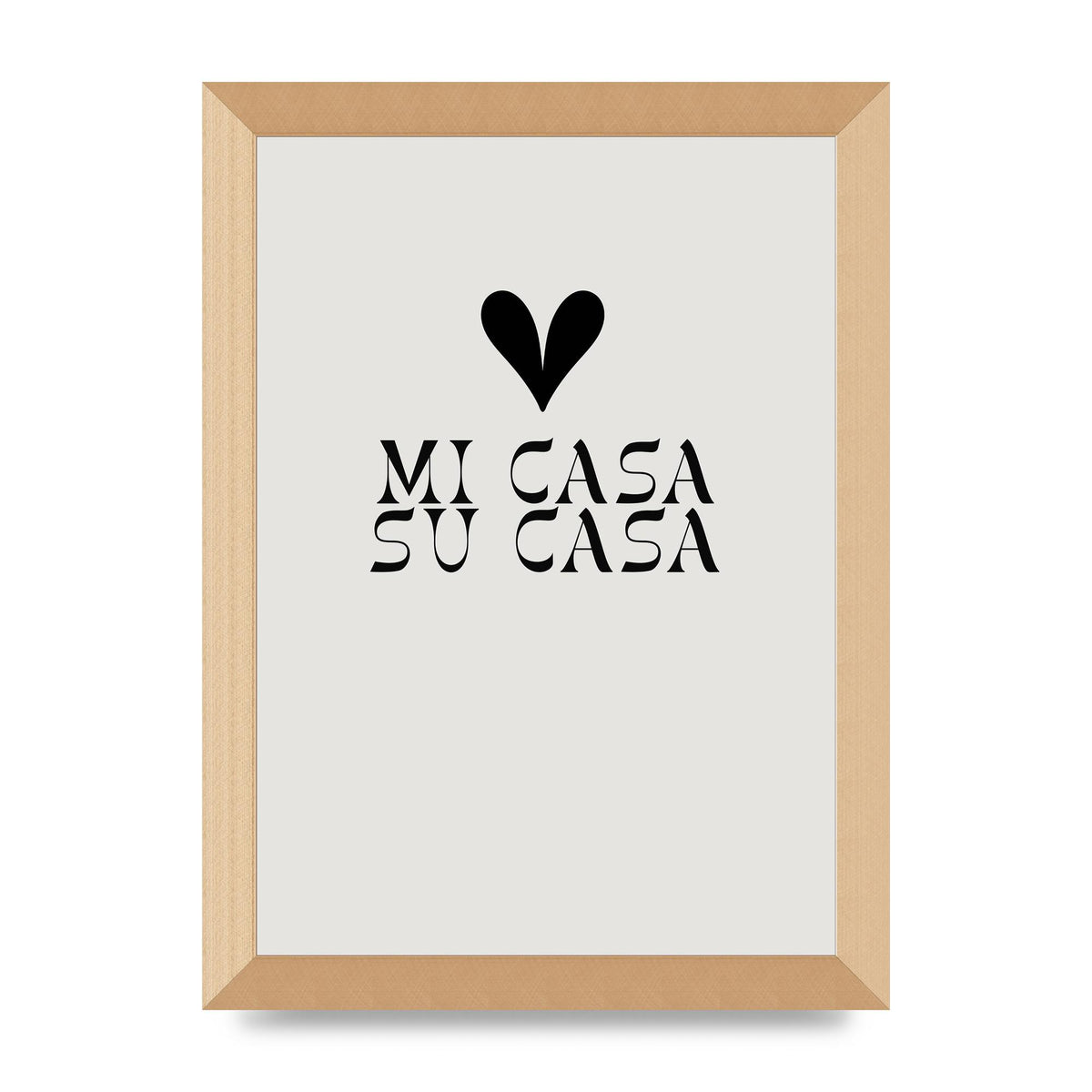 Mi Casa Su Casa Heart" Printed Poster - A4 framed