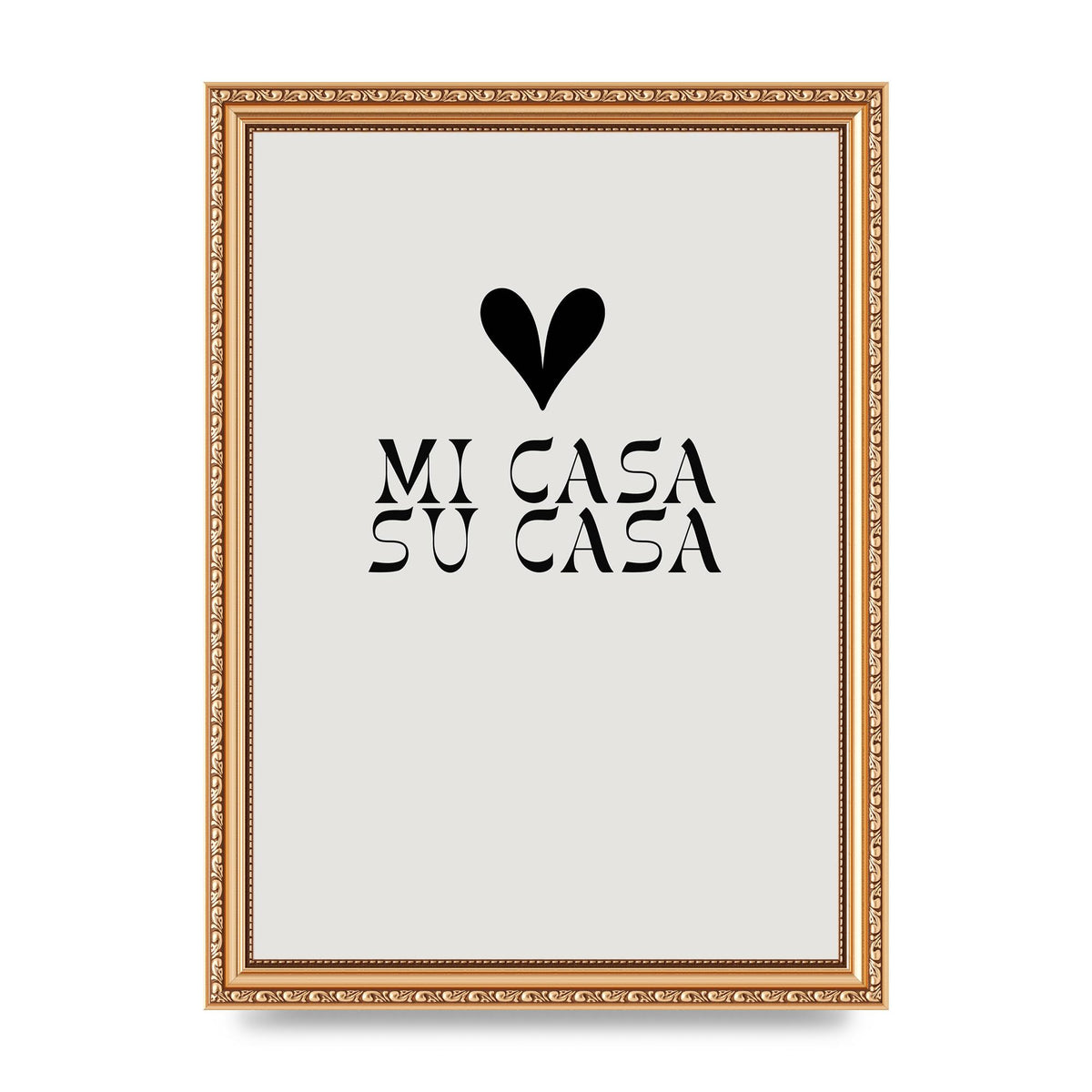 Mi Casa Su Casa Heart" Printed Poster - A4 framed
