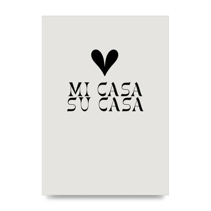 Mi Casa Su Casa Heart" Printed Poster - unframed print