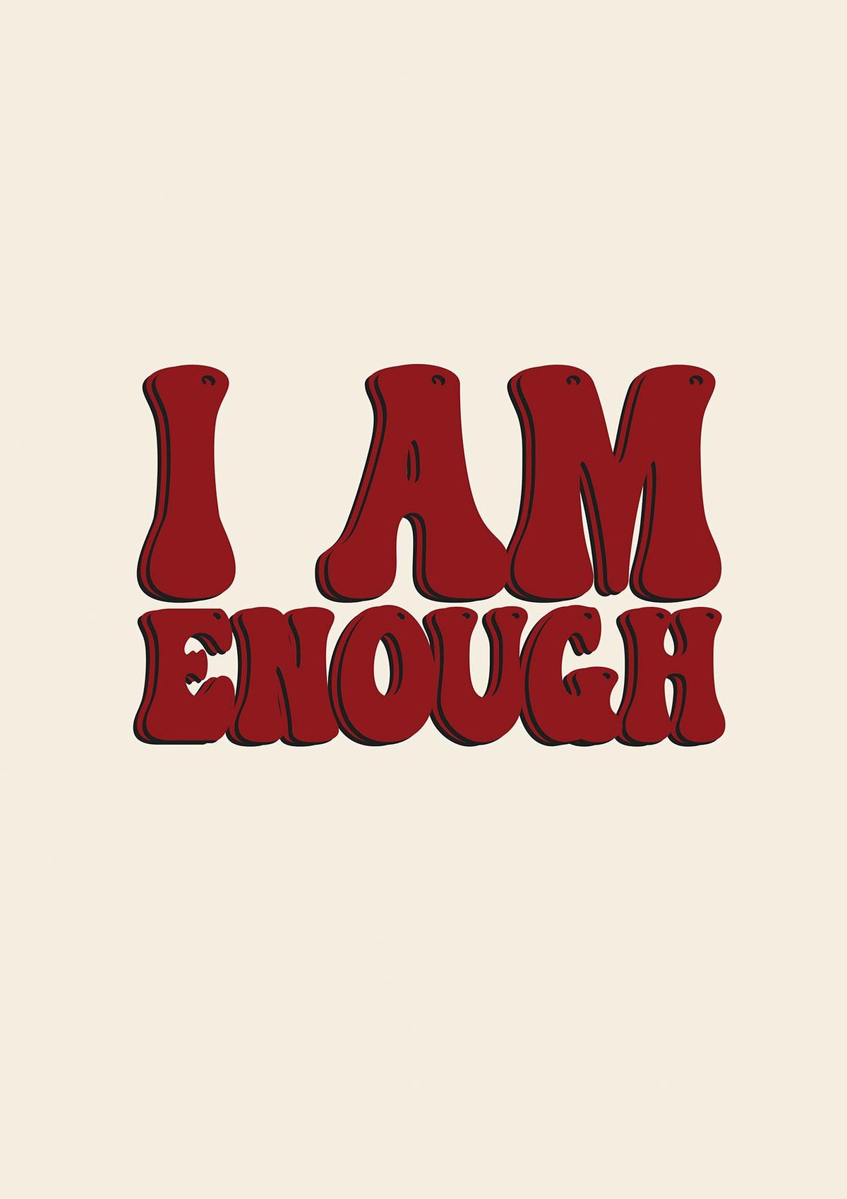 I Am Enough Inspirational Bubble Quote" Printed Poster - detail