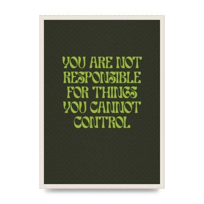 Inspirational Quote Things You Cant Control Quote Green" Art For The Home - A2 framed