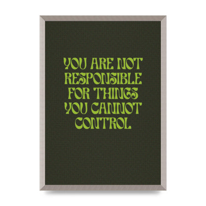 Inspirational Quote Things You Cant Control Quote Green" Art For The Home - A2 framed