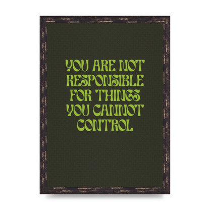 Inspirational Quote Things You Cant Control Quote Green" Art For The Home - A3 framed