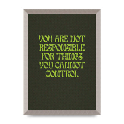 Inspirational Quote Things You Cant Control Quote Green" Art For The Home - A3 framed