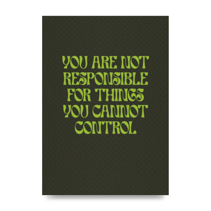 Inspirational Quote Things You Cant Control Quote Green" Art For The Home - unframed print