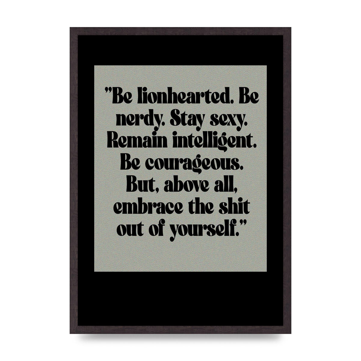 Inspirational Quote Lionheart Quote Grey Halftone" Printed Poster - A2 framed