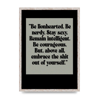 Inspirational Quote Lionheart Quote Grey Halftone" Printed Poster - A2 framed