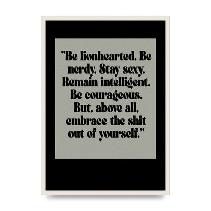 Inspirational Quote Lionheart Quote Grey Halftone" Printed Poster - A2 framed