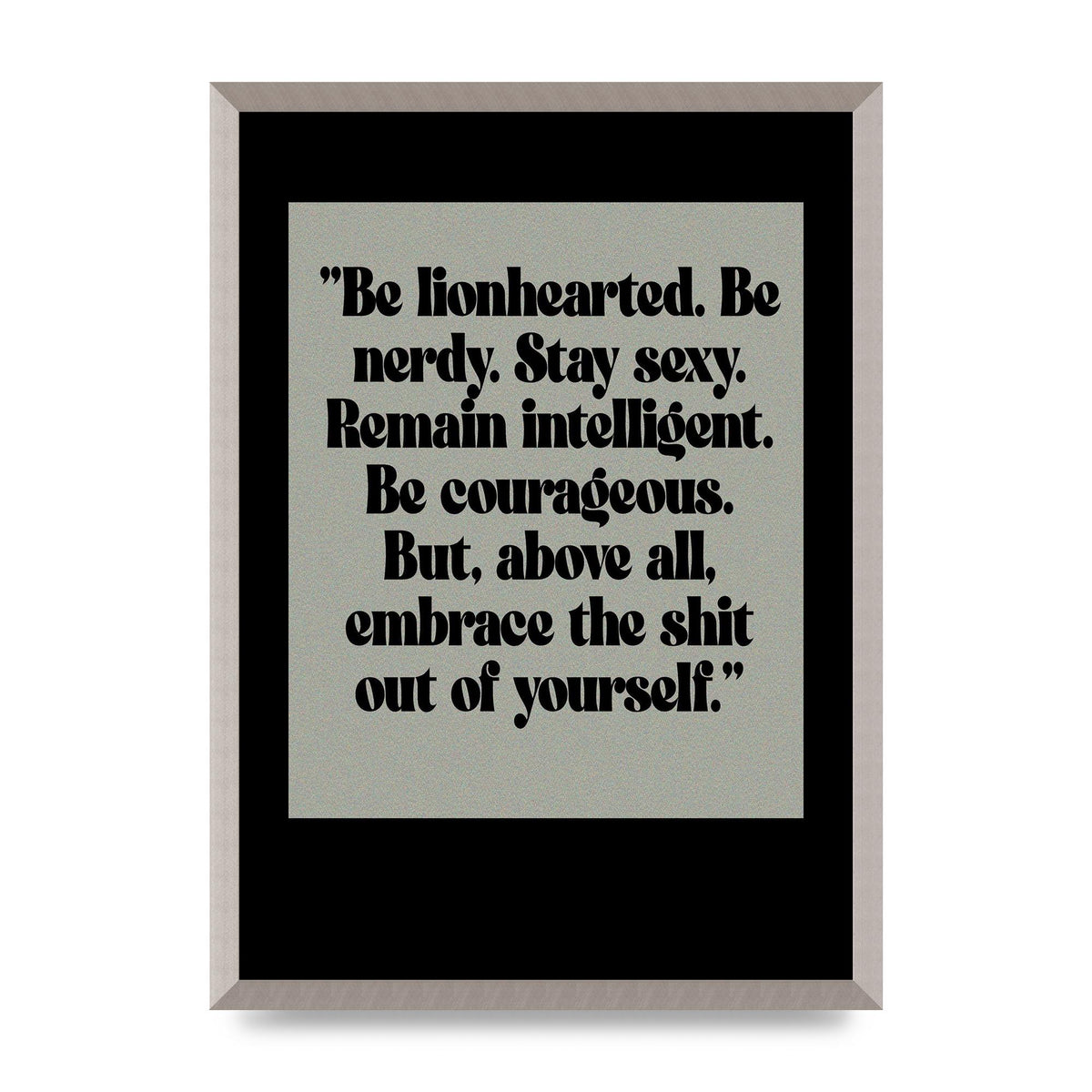 Inspirational Quote Lionheart Quote Grey Halftone" Printed Poster - A2 framed