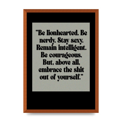 Inspirational Quote Lionheart Quote Grey Halftone" Printed Poster - A2 framed