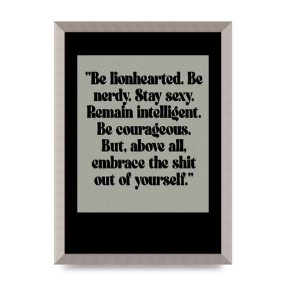 Inspirational Quote Lionheart Quote Grey Halftone" Printed Poster - A3 framed