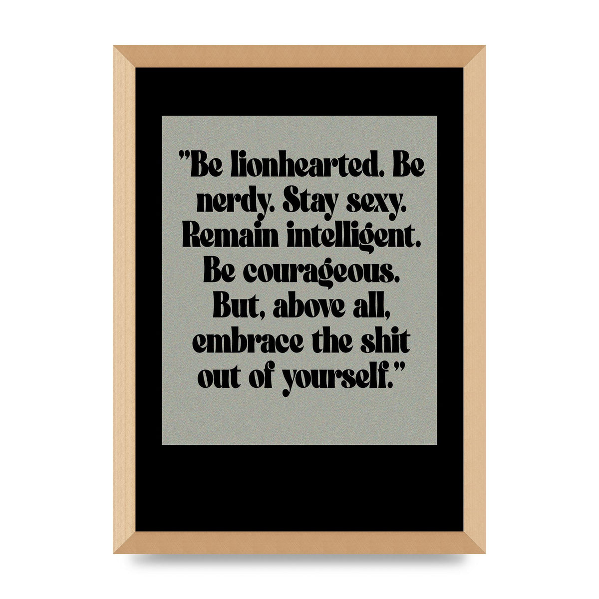 Inspirational Quote Lionheart Quote Grey Halftone" Printed Poster - A3 framed