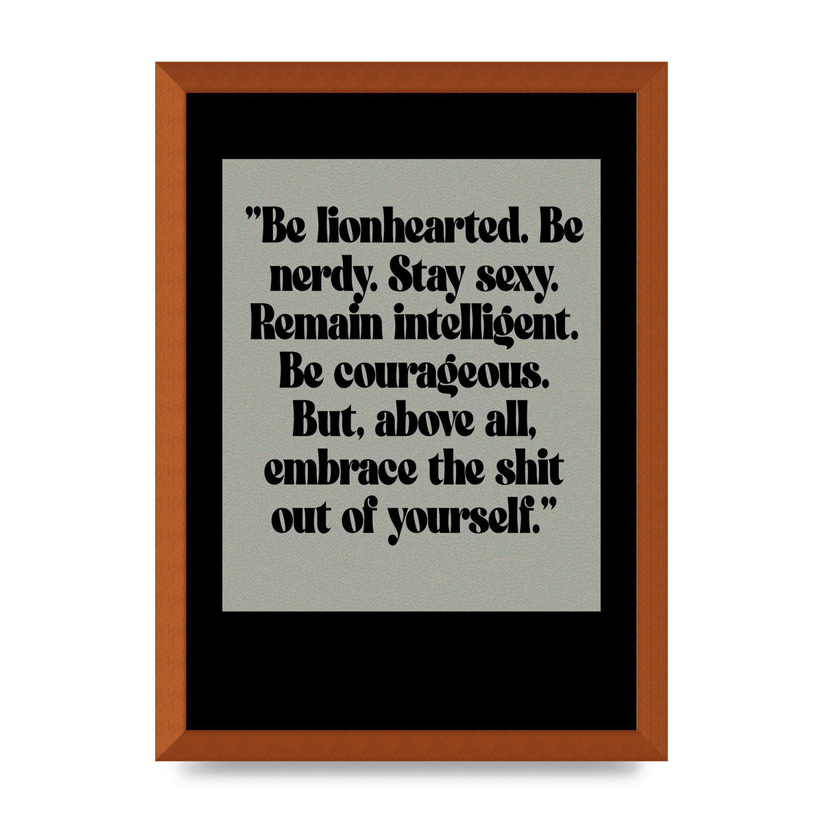 Inspirational Quote Lionheart Quote Grey Halftone" Printed Poster - A3 framed