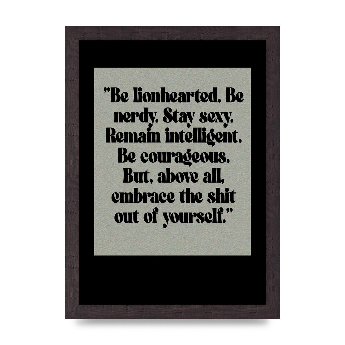 Inspirational Quote Lionheart Quote Grey Halftone" Printed Poster - A4 framed