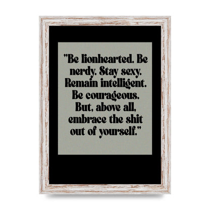 Inspirational Quote Lionheart Quote Grey Halftone" Printed Poster - A4 framed