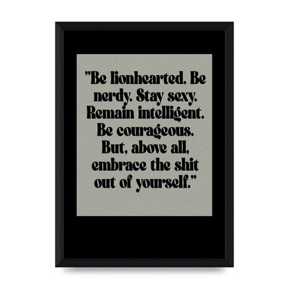 Inspirational Quote Lionheart Quote Grey Halftone" Printed Poster - A4 framed