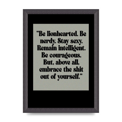 Inspirational Quote Lionheart Quote Grey Halftone" Printed Poster - A4 framed