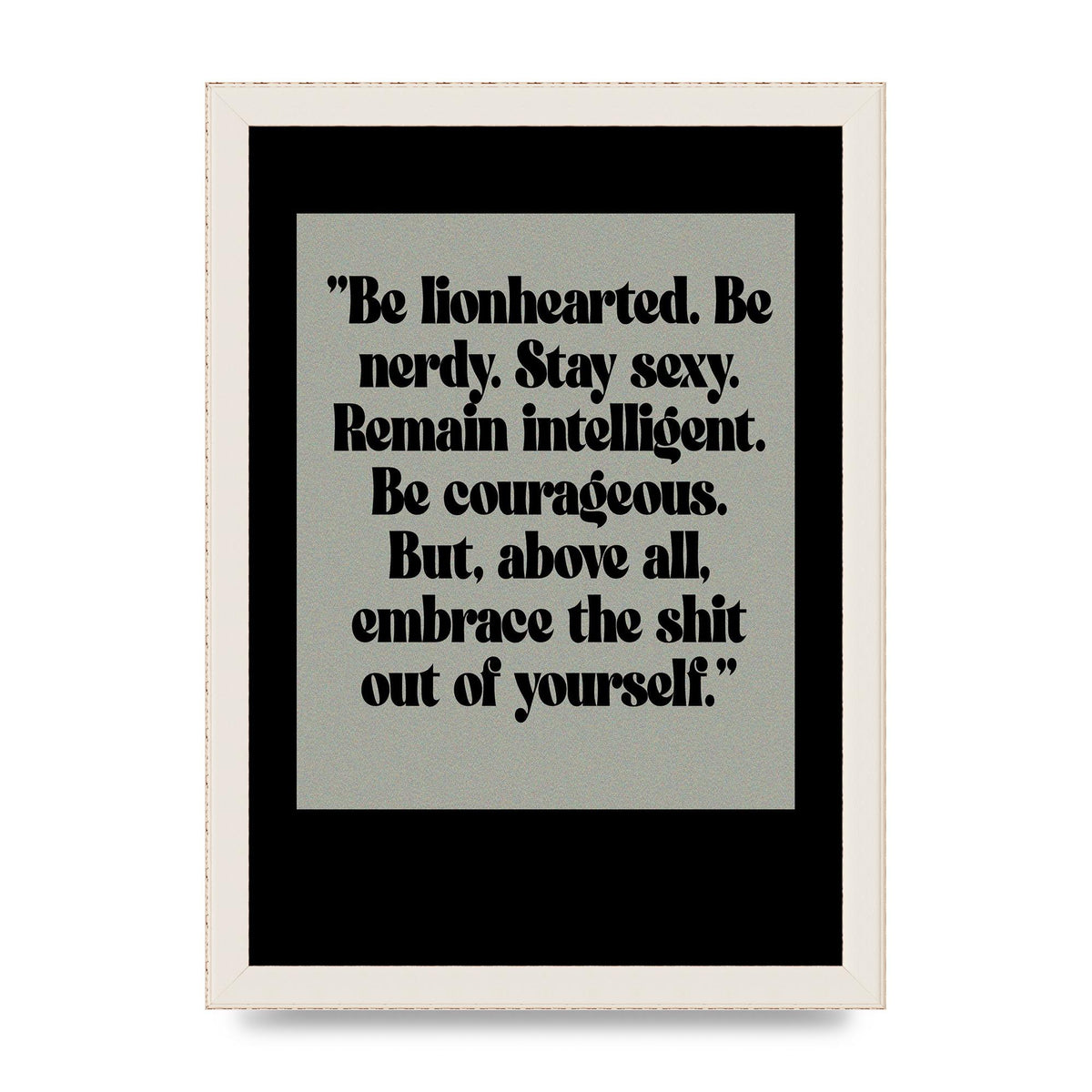 Inspirational Quote Lionheart Quote Grey Halftone" Printed Poster - A4 framed