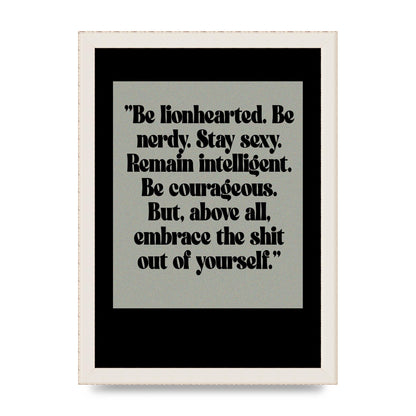 Inspirational Quote Lionheart Quote Grey Halftone" Printed Poster - A4 framed