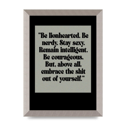 Inspirational Quote Lionheart Quote Grey Halftone" Printed Poster - A4 framed