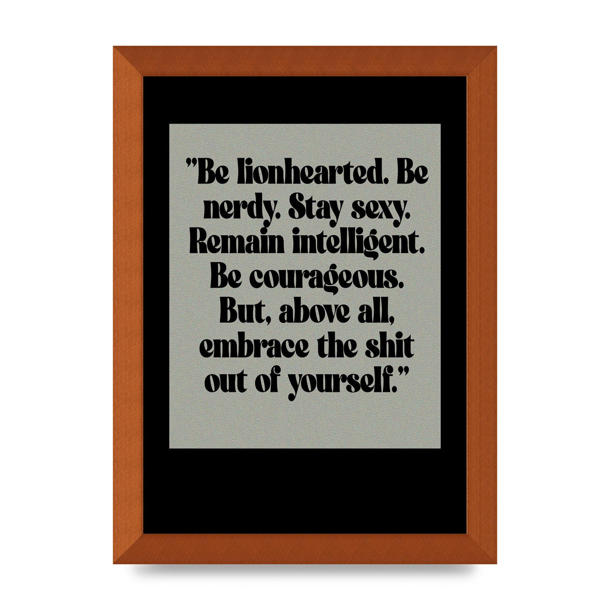 Inspirational Quote Lionheart Quote Grey Halftone" Printed Poster - A4 framed