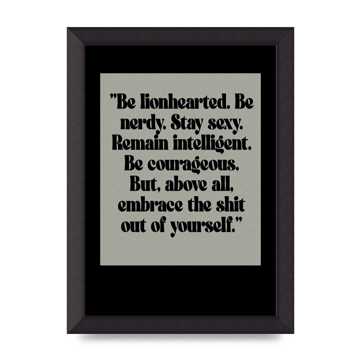 Inspirational Quote Lionheart Quote Grey Halftone" Printed Poster - A4 framed