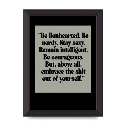 Inspirational Quote Lionheart Quote Grey Halftone" Printed Poster - A4 framed