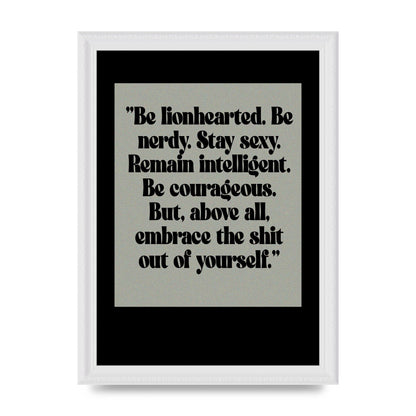 Inspirational Quote Lionheart Quote Grey Halftone" Printed Poster - A4 framed