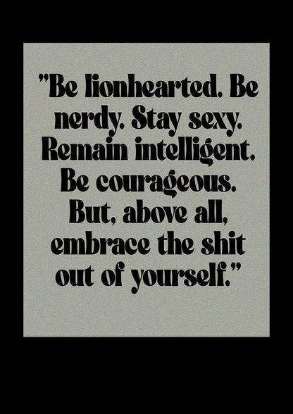 Inspirational Quote Lionheart Quote Grey Halftone" Printed Poster - detail