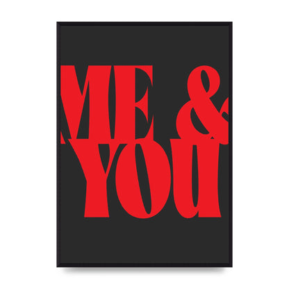 Red Me You Red Wall Art - A2 framed
