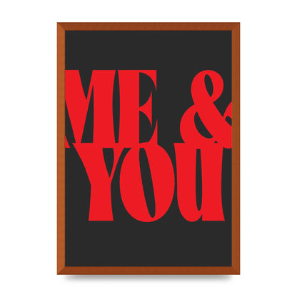 Red Me You Red Wall Art - A2 framed