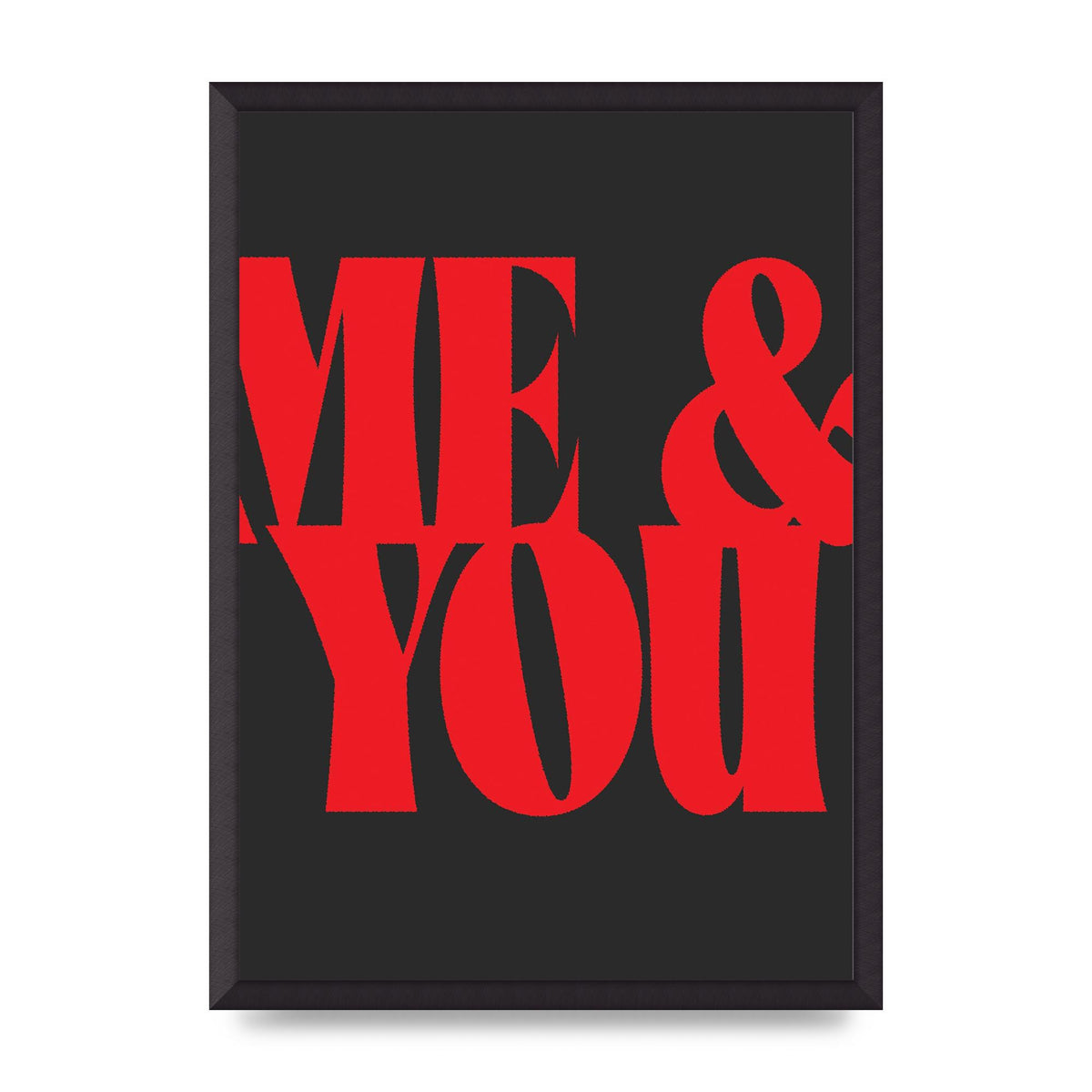 Red Me You Red Wall Art - A2 framed