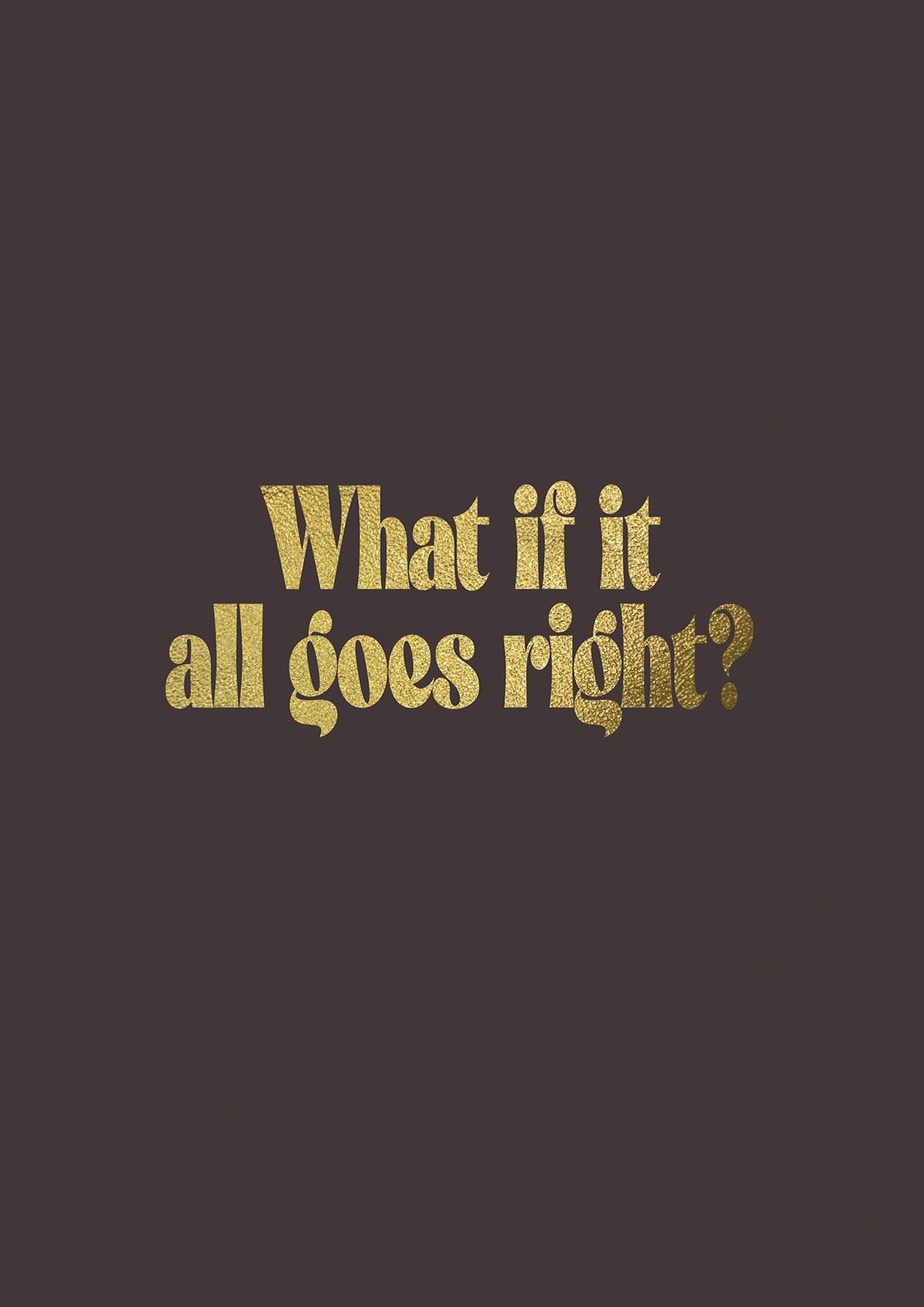 Gold Inspirational Quote All Goes Right" Wall Art - detail
