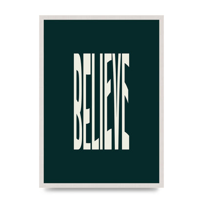 Believe Wavy Motivational print in an A2 white saw cut grain frame