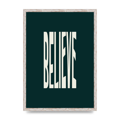Believe Wavy Motivational Printed Poster - A2 framed