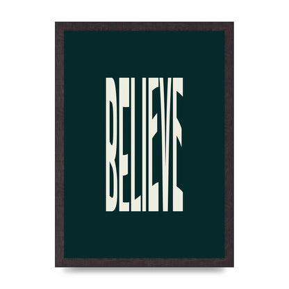 Believe Wavy Motivational Printed Poster - A3 framed