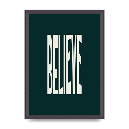 Believe Wavy Motivational Printed Poster - A3 framed