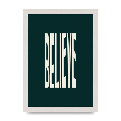 Believe Wavy Motivational Printed Poster - A4 framed