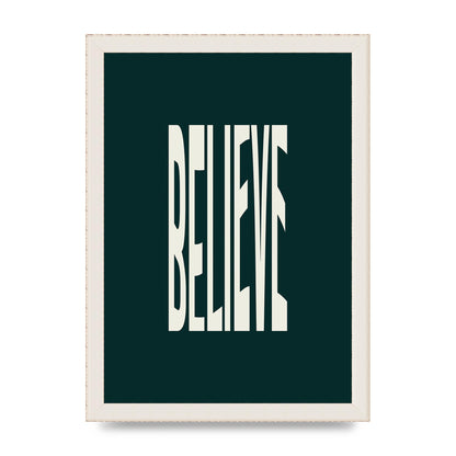 Believe Wavy Motivational Printed Poster - A4 framed