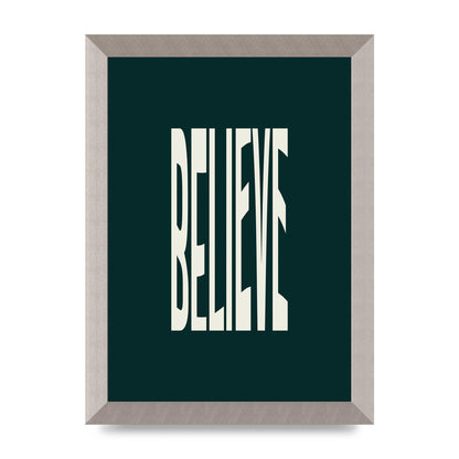 Believe Wavy Motivational Printed Poster - A4 framed