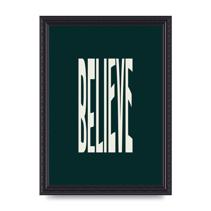 Believe Wavy Motivational Printed Poster - A4 framed