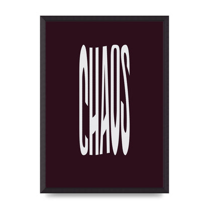 Chaos Wavy Motivational Art For The Home - A2 framed
