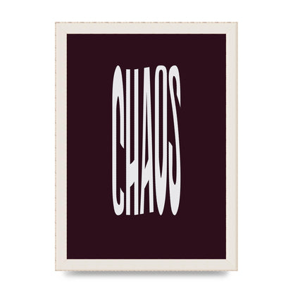 Chaos Wavy Motivational Art For The Home - A4 framed