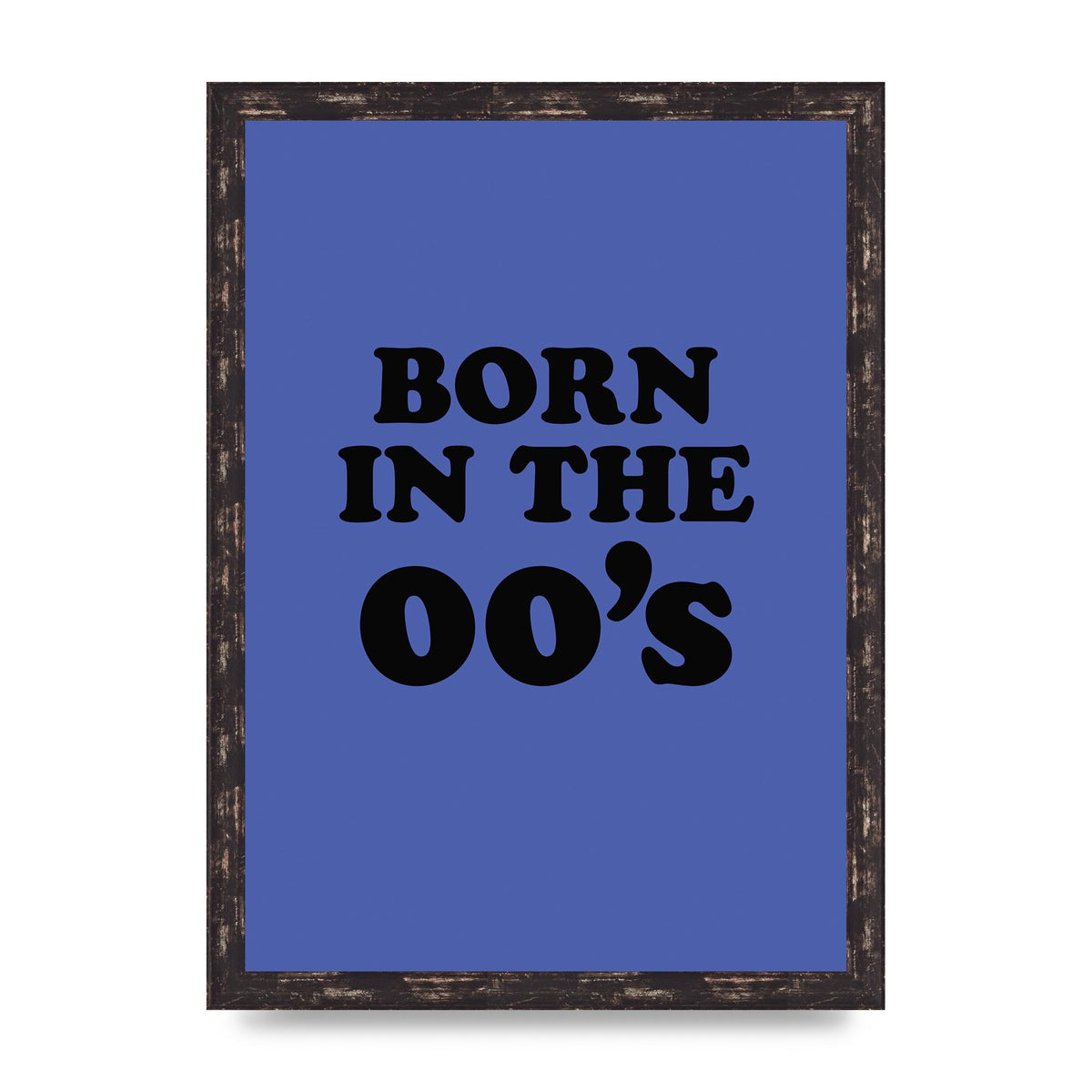 Born In The Naughties" Art For The Home - A3 framed