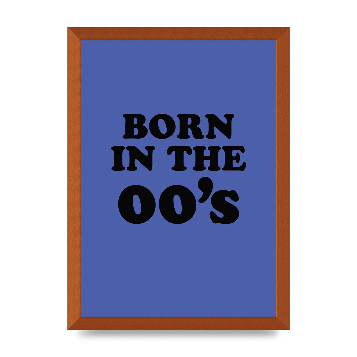 Born In The Naughties" Art For The Home - A3 framed