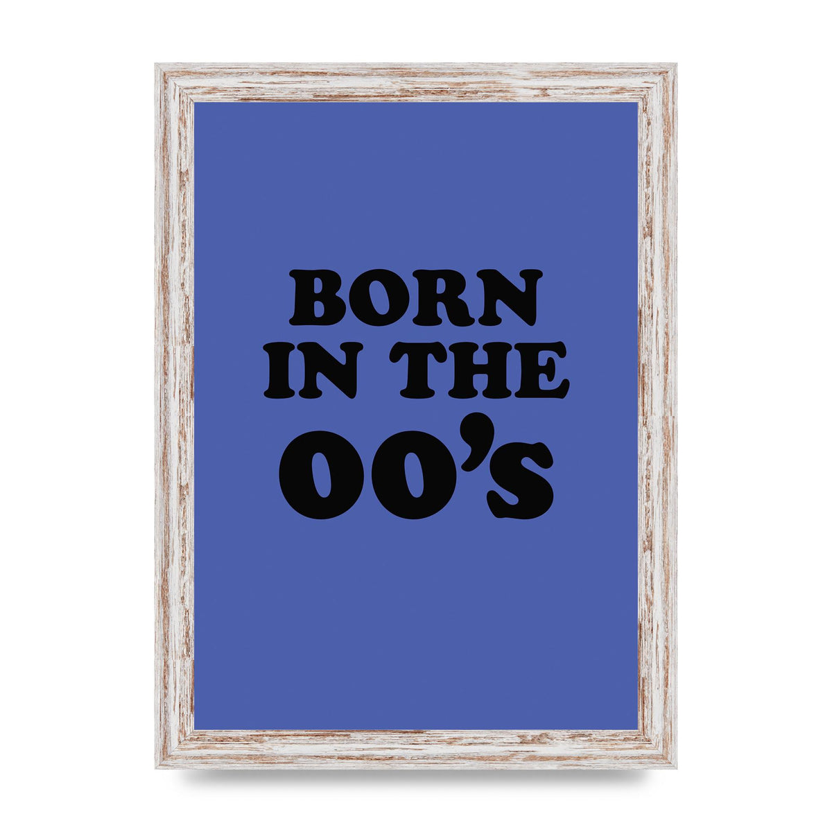 Born In The Naughties" Art For The Home - A4 framed