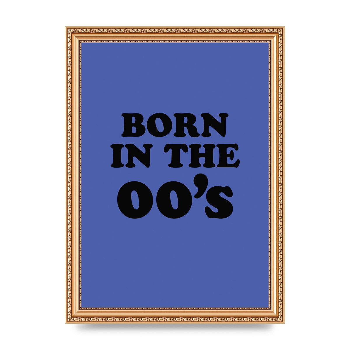 Born In The Naughties" Art For The Home - A4 framed