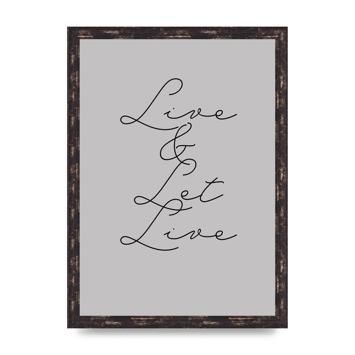 Script Live Let Live Quote" Printed Poster - A3 framed
