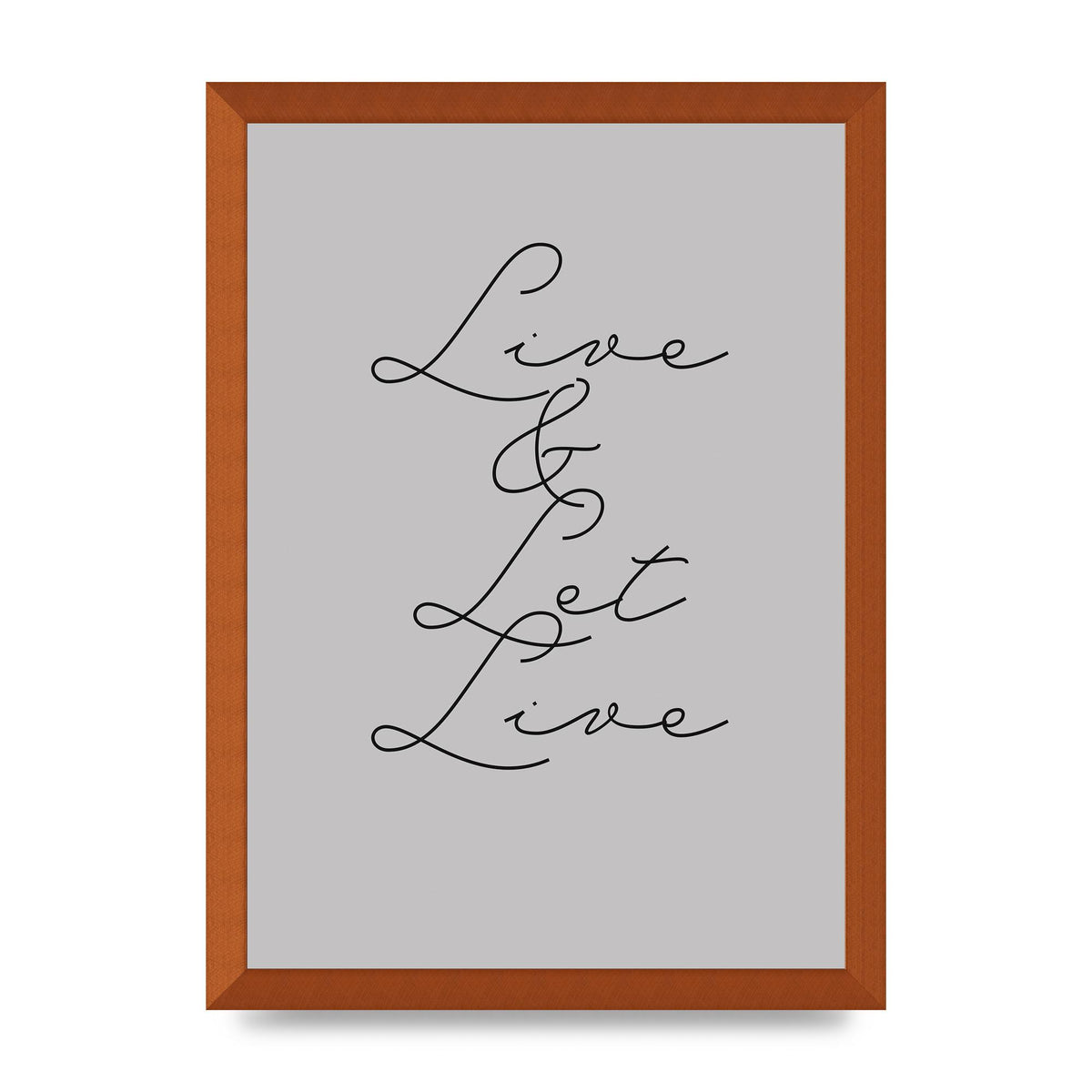 Script Live Let Live Quote" Printed Poster - A3 framed