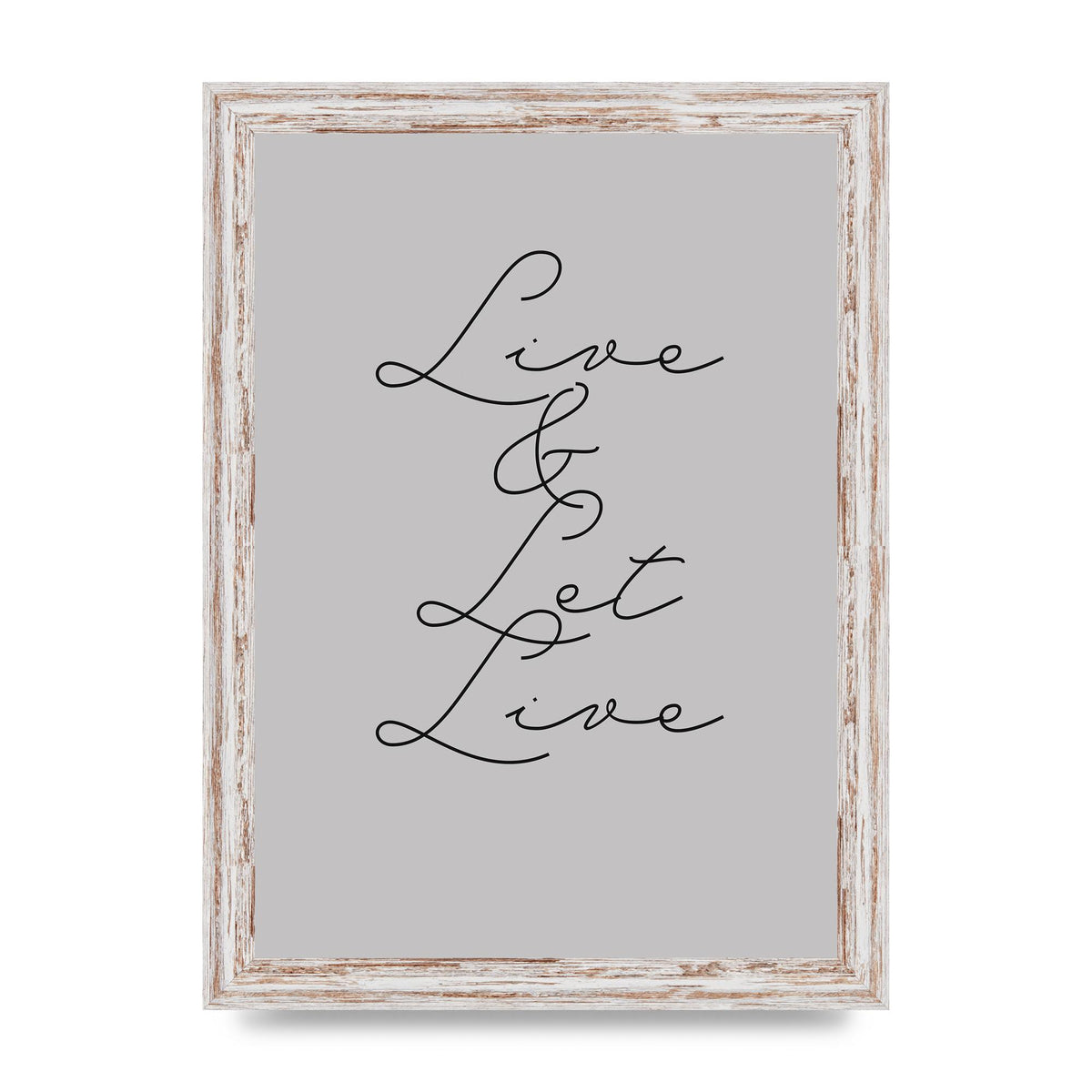 Script Live Let Live Quote" Printed Poster - A4 framed